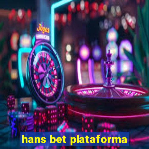 hans bet plataforma